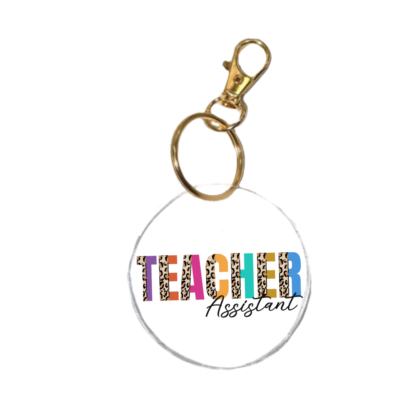 Teacher Assistant Keychain | Teacher Gift Acrylic Keychain