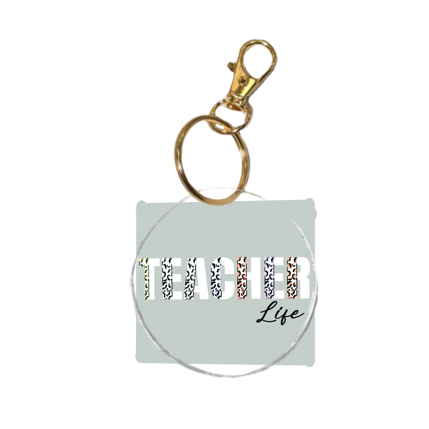 Teacher Life UV Transfer | UV DTF Keychain Transfer (White Writing)