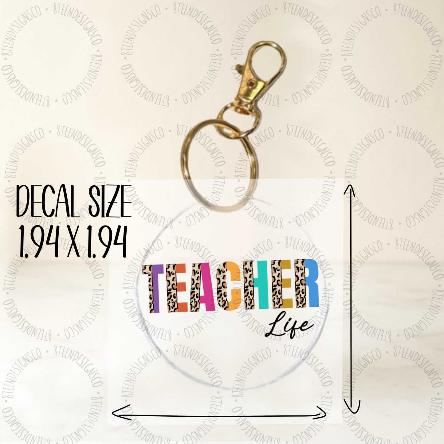 Teacher Life UV Transfer | UV DTF Keychain Transfer