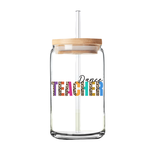 Dance Teacher | Teacher Gift | Glass Can Tumbler | Libby Glass
