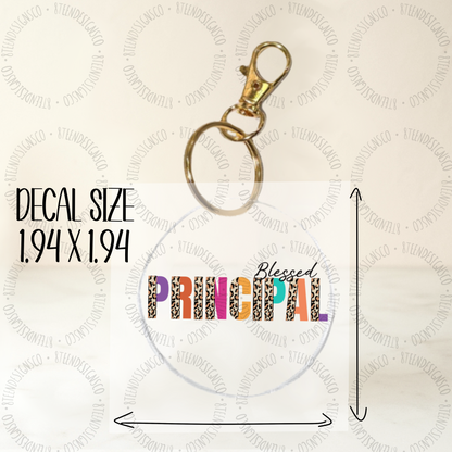 Blessed Principal UV Transfer | UV DTF Keychain Transfer