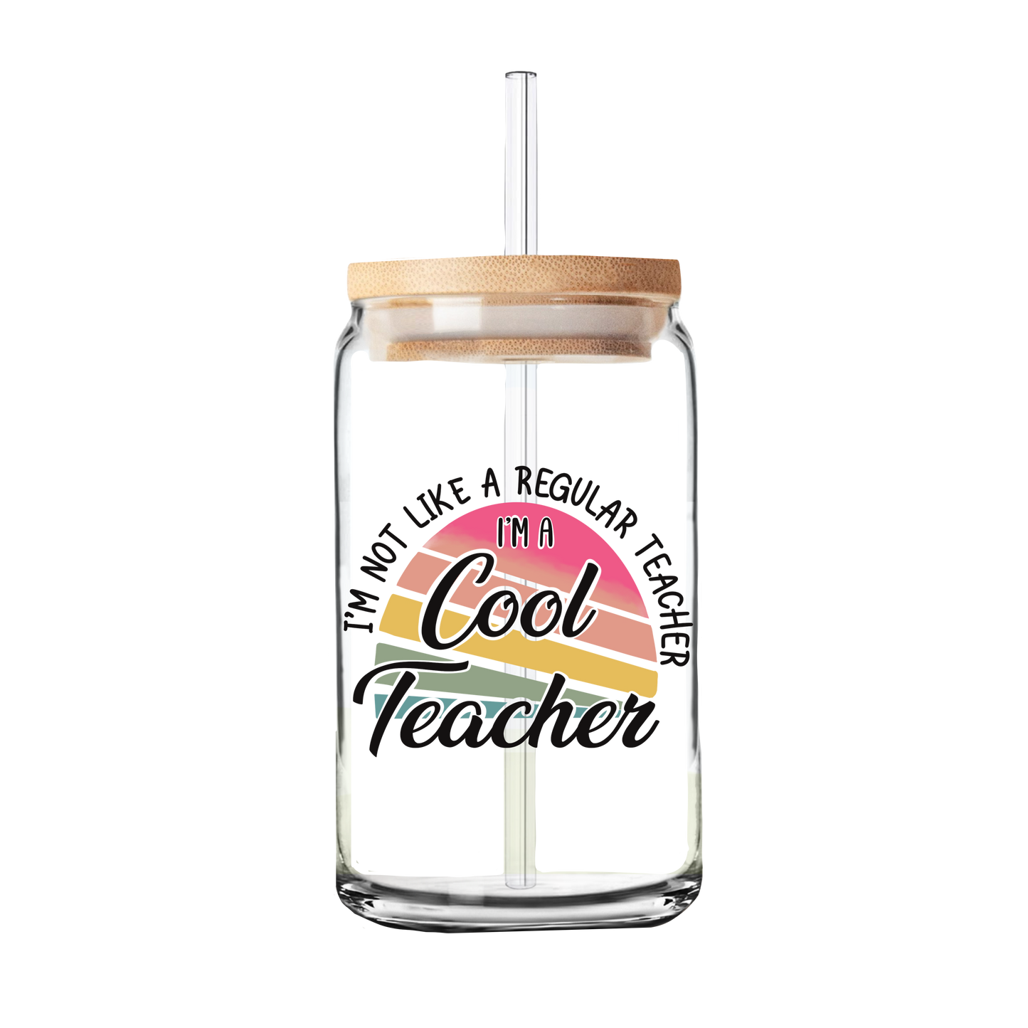 Cool Teacher UV DTF Transfer | Glass Can Wrap Transfer Only