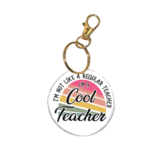 Cool Teacher Keychain | Teacher Gift Acrylic Keychain