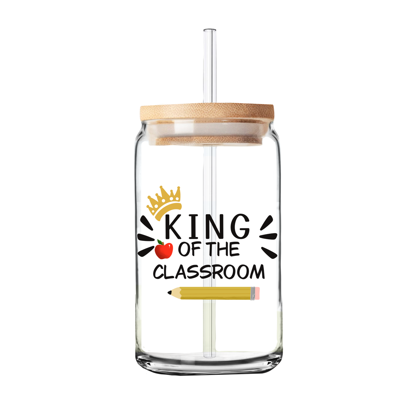 King of the Classroom UV DTF Transfer | Glass Can Wrap Transfer Only