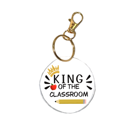 King of the Classroom UV Transfer | UV DTF Keychain Transfer